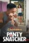 Secret Confessions: Panty Snatcher Episode 24