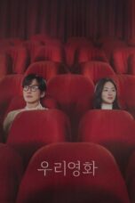 Drama Korea Our Movie (2025)